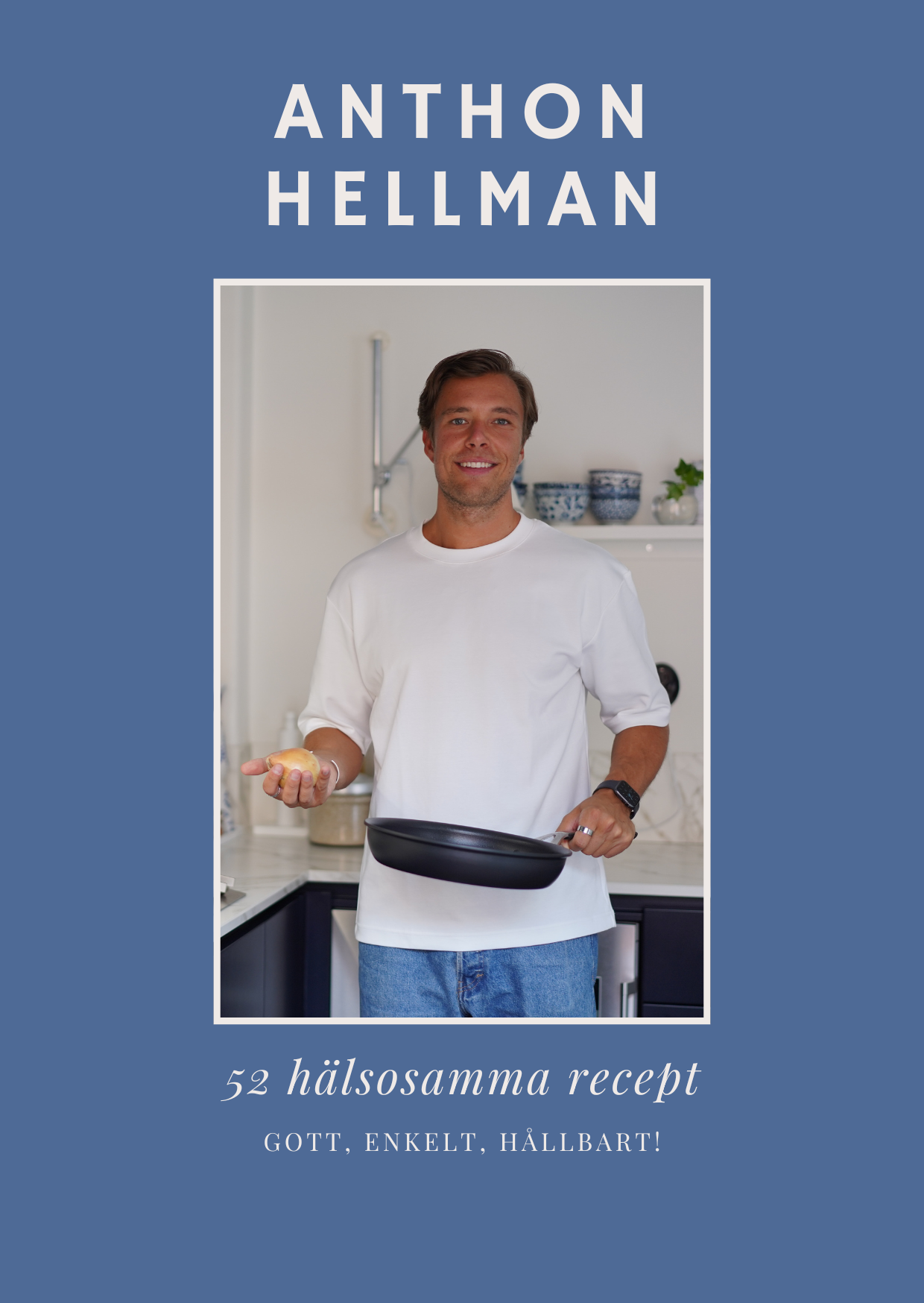 52 hälsosamma recept!